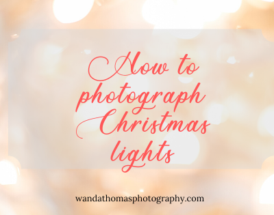How to photography Christmas lights