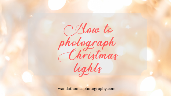 How to photography Christmas lights