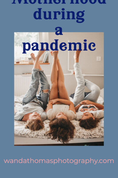 parenting through a pandemic
