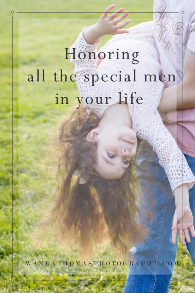 Honoring men on fathers day