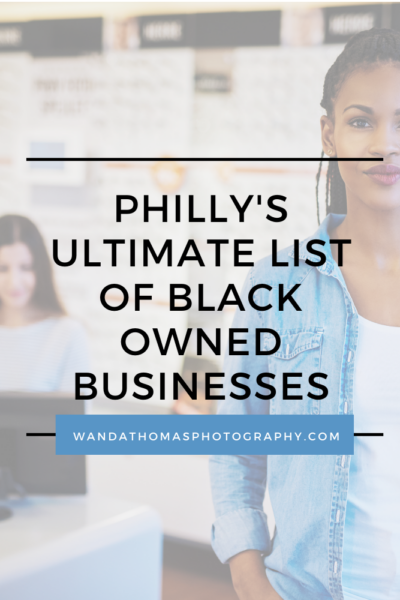 Phillys list of black owned businesses