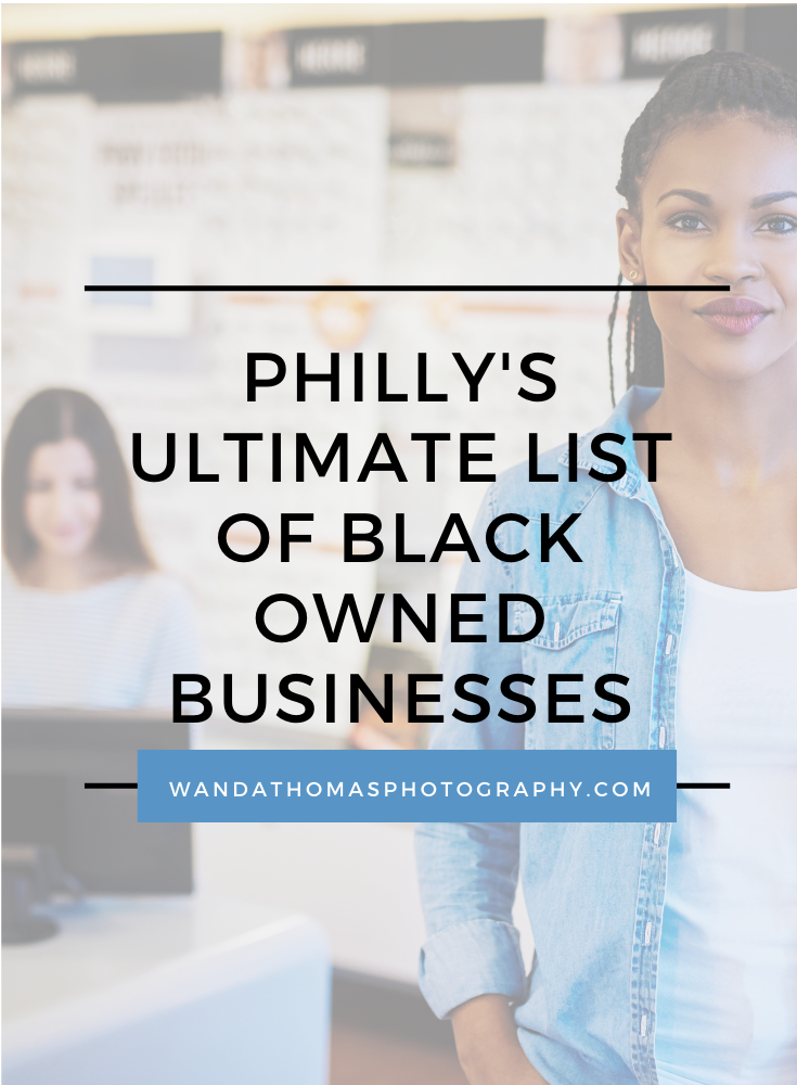 Phillys list of black owned businesses