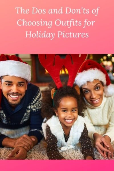 African American family Christmas and the words The Dos and Don’ts of Choosing Outfits for Holiday Pictures